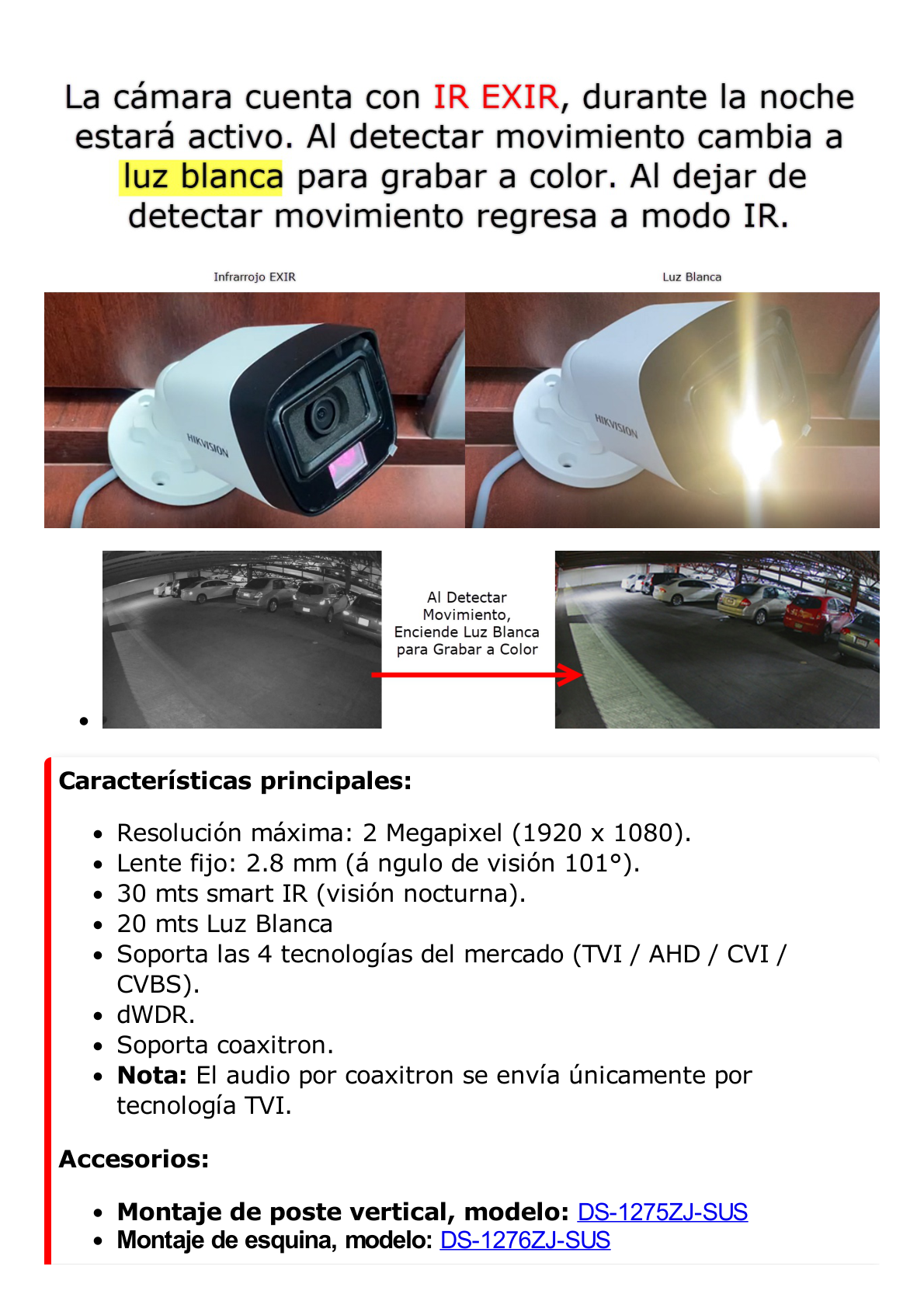 [Dual Light + ColorVu] Turret TURBOHD 2 Megapixel (1080p) / Lente 2.8 mm / 30 mts IR + 20 mts Luz Blanca / Gran Angular 101° / Exterior IP67 / Micrófono Integrado /  4 Tecnologías /  Metal