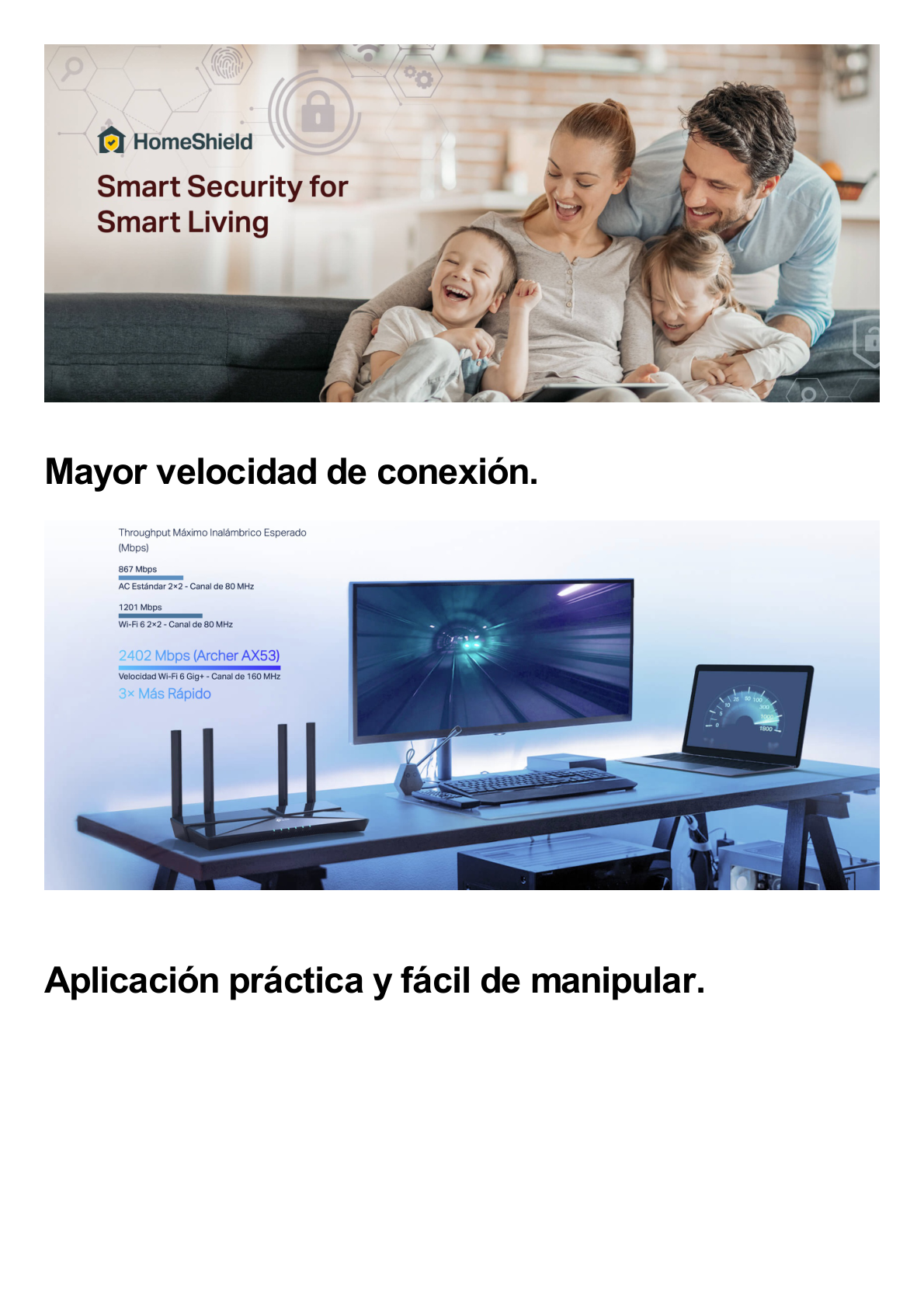 Router WiFi 6 doble banda AX 3000 Mbps /  MU-MIMO y OFDMA / 1 Puerto WAN 10/100/1000 Mbps / 4 Puertos LAN 10/100/1000 Mbps / 4 Potentes Antenas.