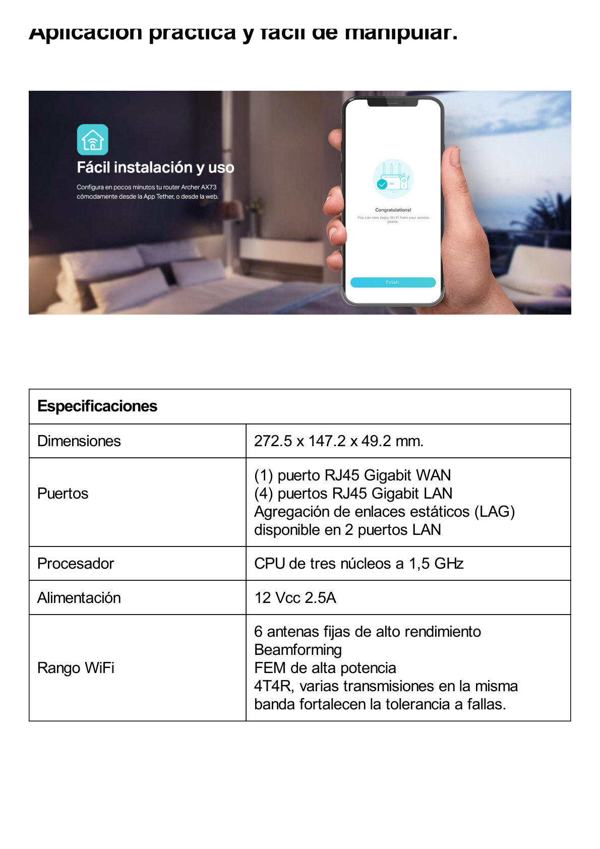 Router WiFi 6 Doble Banda / AX5400 MU-MIMO 4X4 y OFDMA / 1 puerto WAN 10/100/1000 Mbps / 4 puertos LAN 10/100/1000 Mbps / 1 puerto USB 3.0 /  6 potentes antenas / Administración App (Tether) o Página web / Protección HomeShield