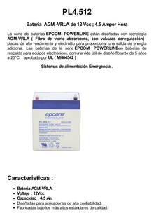 Batería 12 Vcc / 4.5 Ah / UL / Tecnología AGM-VRLA / Para uso en equipo electrónico Alarmas de intrusión / Incendio/ Control de acceso / Video Vigilancia / Terminales F1.