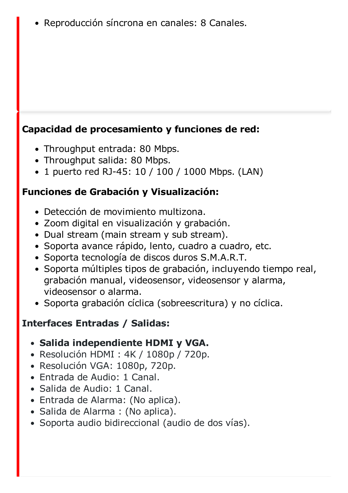 NVR 12 Megapíxel (4K) / 8 canales IP / AcuSense (Evita Falsas Alarmas)  / Reconocimiento Facial / 1 Bahía de Disco Duro / HDMI en 4K / Sin Puertos PoE