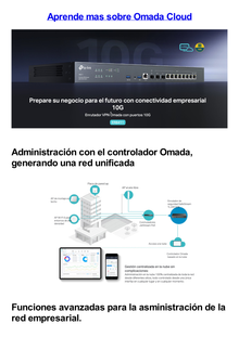 Router Omada VPN /  SDN Multi-WAN 10G / 1 Puerto WAN SFP+ 10G / 1 Puerto WAN/LAN SFP+ 10G / 1 Puerto WAN/LAN SFP 1G / 8 puertos LAN/WAN 1G / 2 Puertos USB / 2.3 Millones Sesiones Concurrentes / Administración Centralizada OMADA SDN.