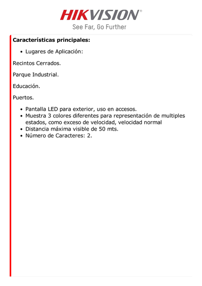 Pantalla LED para Aplicación de Estacionamientos / Indicador de Estados como Exceso de Velocidad, Velocidad Normal