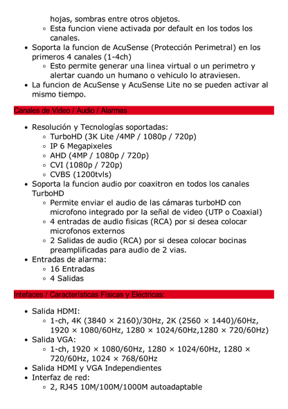 DVR 16 Canales TurboHD + 8 Canales IP / 3K / 5 Megapixel /  8 Bahías de Disco Duro / 16 Entradas de Audio Fisicas (Microfono por Separado) / Audio por coaxitron / Acusense / 16 Entradas de Alarma / POS / H.265+