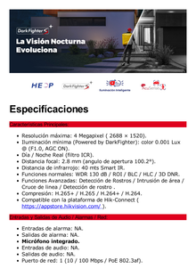 Bala IP 4 Megapixel / Lente 2.8 mm /  Dual Light (40 mts IR + 40 mts Luz Blanca) / Darkfighter S / Microfono Integrado /  Exterior IP67 / WDR 130 dB / 4 Analíticos: AcuSense, Deteccion Facial, Conteo de Personas por Cruce y Zona