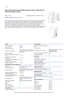 Sistema Deco X50 (3 piezas) TP-Link Mesh Wi-Fi 6 AX3000 (3 puertosRJ45 gigabit por pieza) 2x2 MU-MIMO OFDMA modo Router/AP