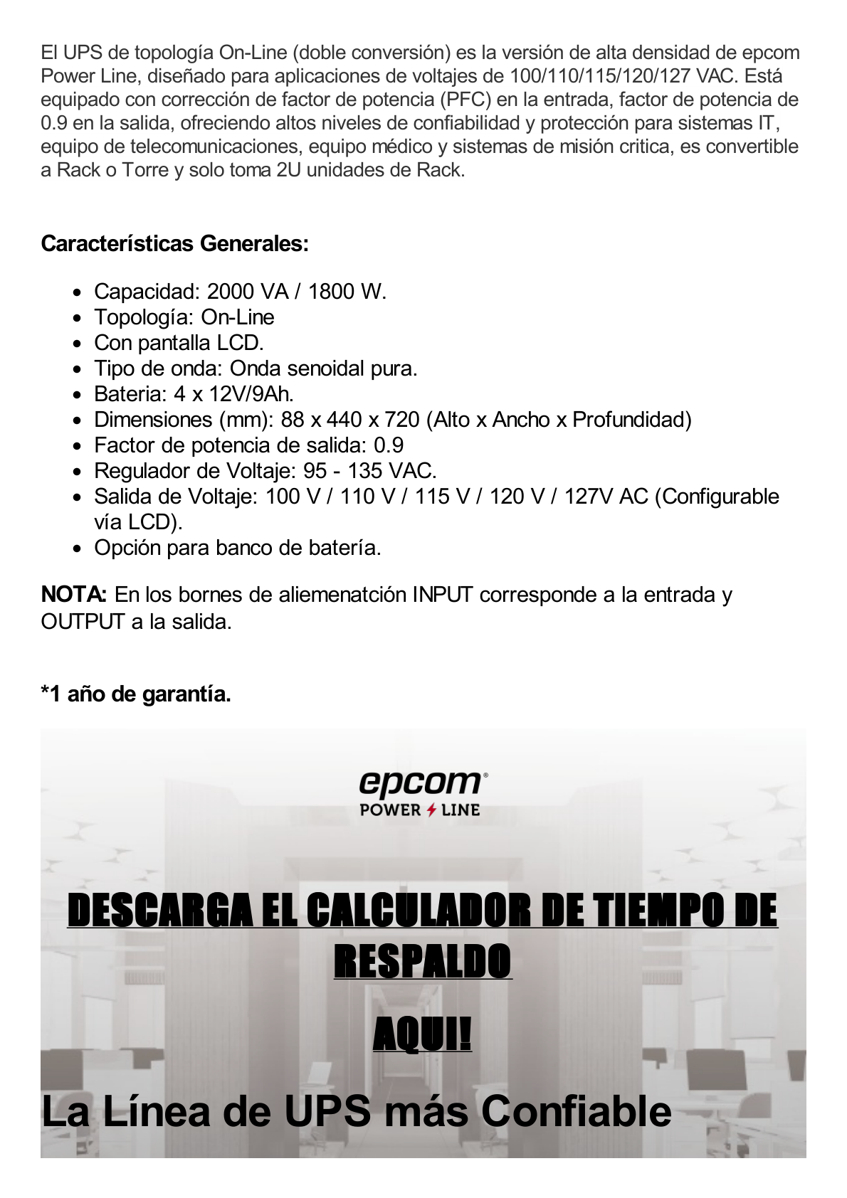 UPS de 2000VA/1800W / Topología On-Line Doble Conversión / Entrada y Salida de 120 Vca / Clavija de Entrada NEMA 5-20P / Pantalla LCD Configurable / Formato Rack/Torre