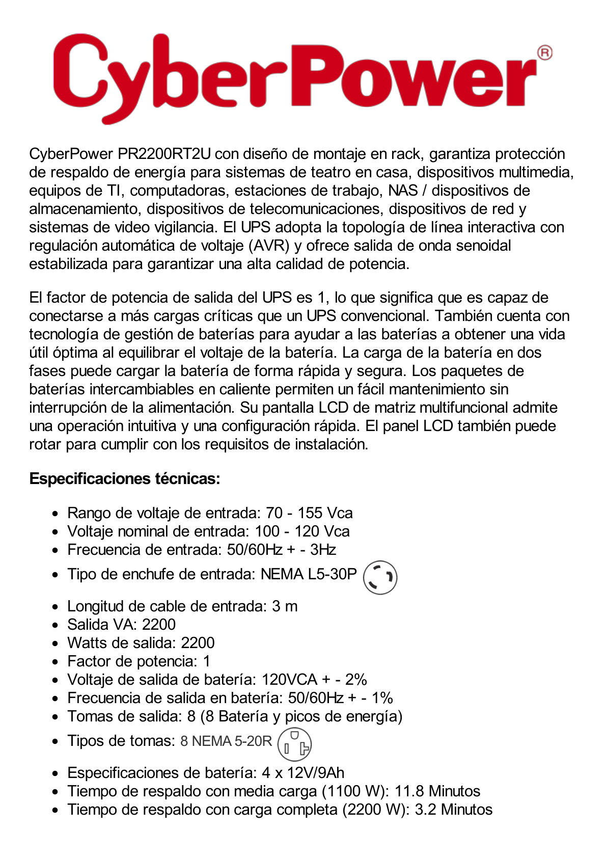 UPS de 2200 VA/2200 W, Topología Línea Interactiva, Entrada 120 Vca NEMA L5-30P, Onda Senoidal Pura, Torre o Rack 2 UR, Con 8 Tomas NEMA 5-20R