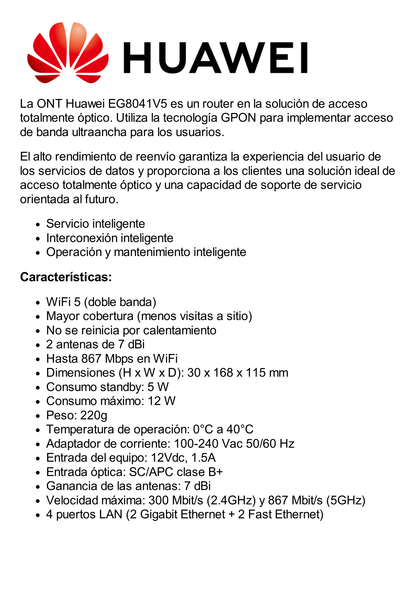 ONT GPON HUAWEI OptiXstar Premium WiFi 5 (2.4/5 GHz) Máxima Cobertura con Antenas de 7 dBi / 2 x LAN GE + 2 FE