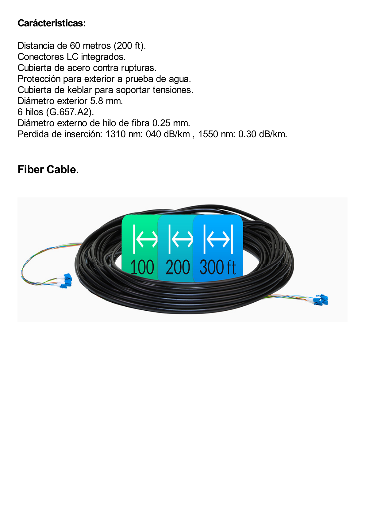 FiberCable de 60 m (200ft) Monomodo (SM) con conectores LC, ideal para equipos EdgeRouter, EdgeSwitch y EdgePoint.