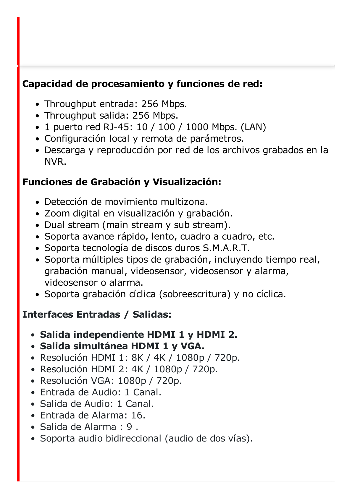 [Doble Poder de Decodificación] NVR 32 Megapixel (8K) / 16 Canales IP / 16 Puertos PoE+ / AcuSense / ANPR / Conteo de Personas / Heat Map / 4 Bahías de Disco Duro  / HDMI en 8K / Soporta POS / Alarmas I/O / ACUSEARCH