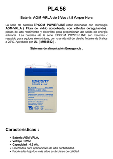 Batería 6 Vcc / 4.5 Ah / UL / Tecnología AGM-VRLA / Para uso en equipo electrónico Alarmas de intrusión / Incendio/ Control de acceso / Video Vigilancia / Terminales F1.