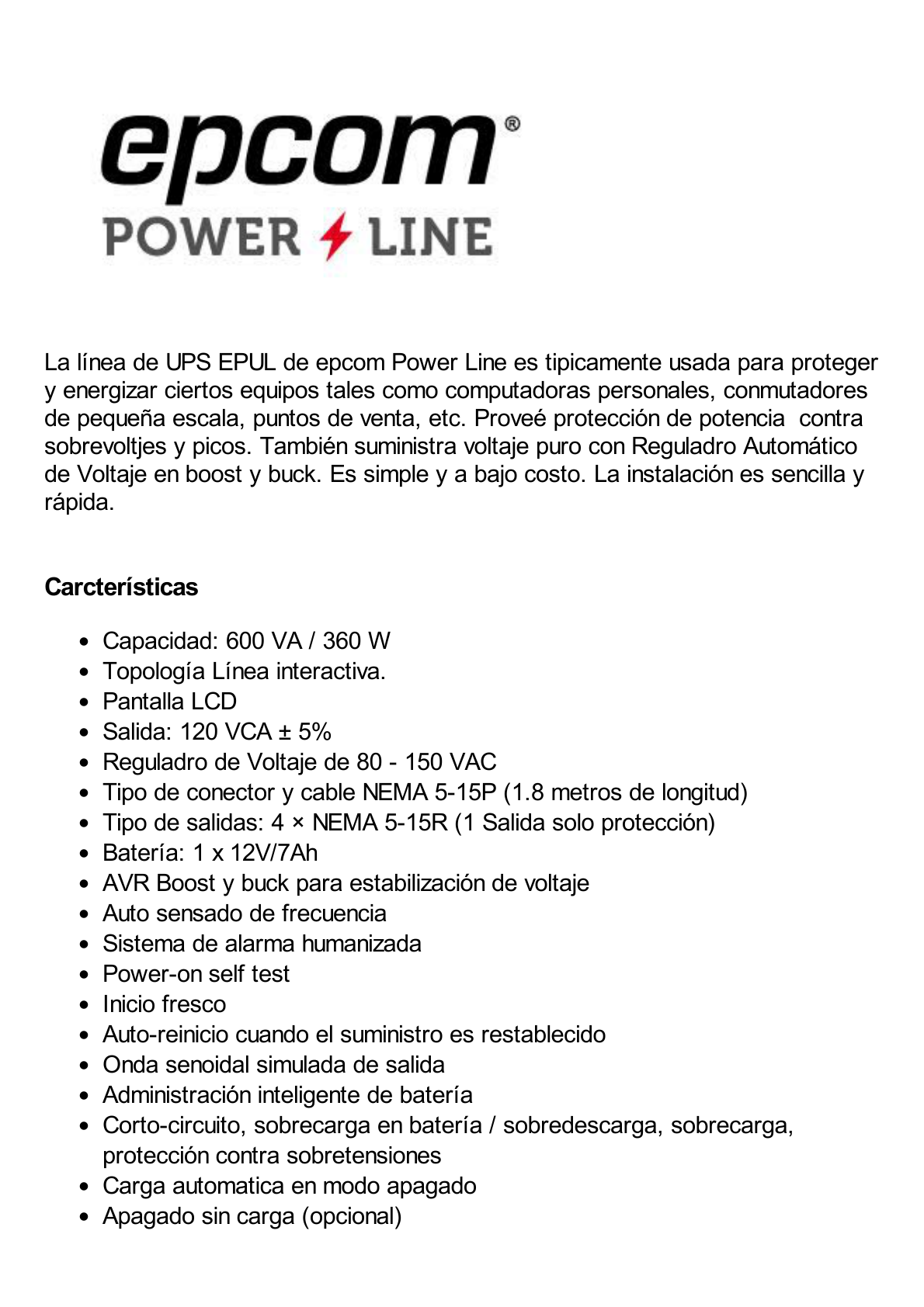 UPS Con Más Potencia de 600VA / 360 W Con Display LCD y Regulador de Voltaje AVR, 4 Contactos NEMA 5-15R, Batería 7 Ah y Puertos RJ45 y USB