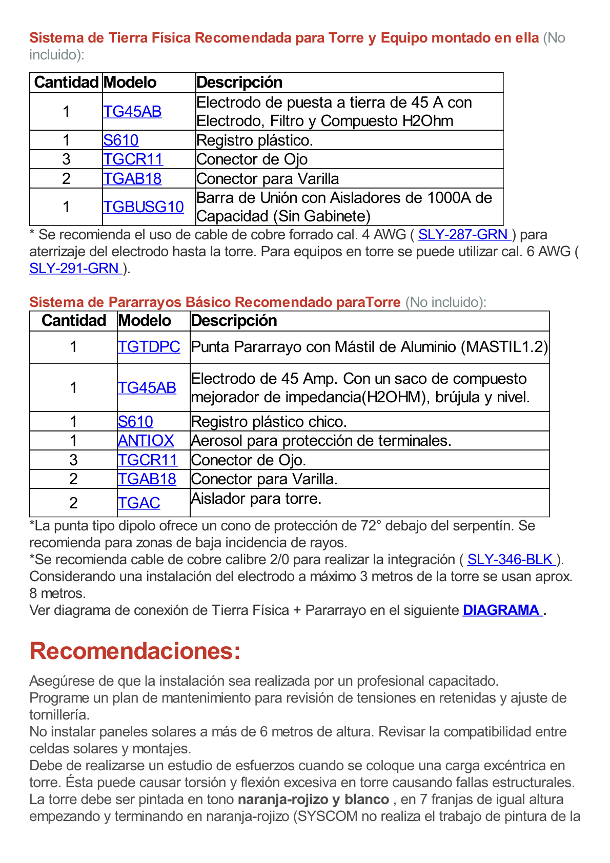 Kit de Torre Arriostrada de Techo de 9 m con Tramo STZ30G Galvanizada por Inmersión en Caliente (No incluye retenida).