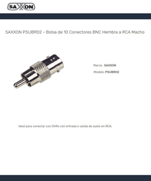 Conectores Saxxon PSUBR02 - Bolsa de 10 Conectores BNC Hembra a RCA Macho