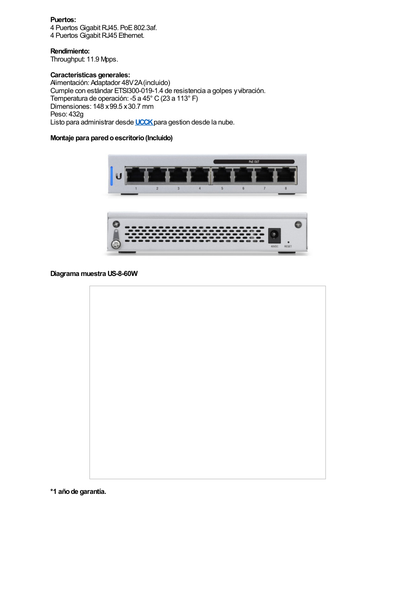 Switch UniFi Administrable capa 2 de 8 puertos Gigabit (4 Puertos Gigabit PoE 802.3af y 4 puertos Gigabit ethernet) 60W