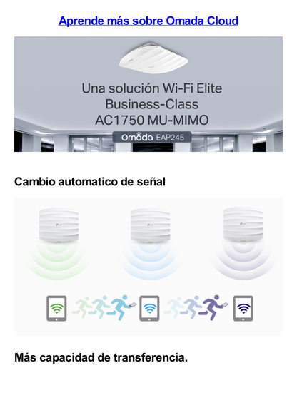 Punto de Acceso Omada / Doble Banda AC 1750 MU-MIMO / Mesh Omada / Montaje en Techo-Pared / Configuración Stand-alone o Por Controlador / Alimentación PoE af