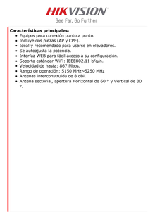 Kit Completo (Transmisor - Receptor) para Enlace PTP en 5 GHz / Aplicación para Elevadores / Antena Integrada de 8 dBi 2 x 2 MIMO / Autoajuste de Potencia / 500 Metros de Distancia