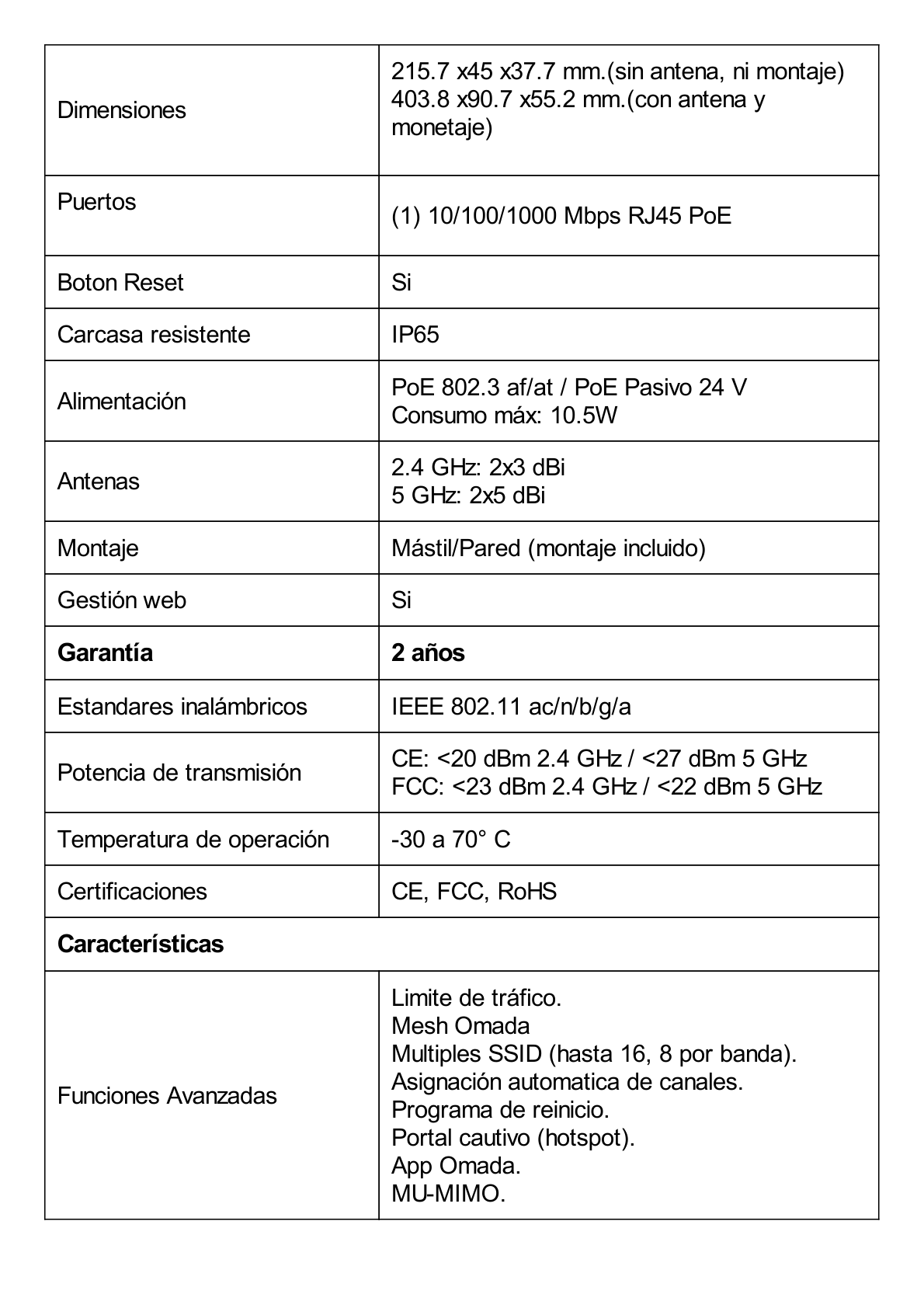 Punto de Acceso Omada / Doble Banda AC 1200 MU-MIMO / Mesh Omada / Montaje en Mástil-Pared / Configuración Stand-alone o Por Controlador / Alimentación PoE af/at | PoE Pasivo 24 V