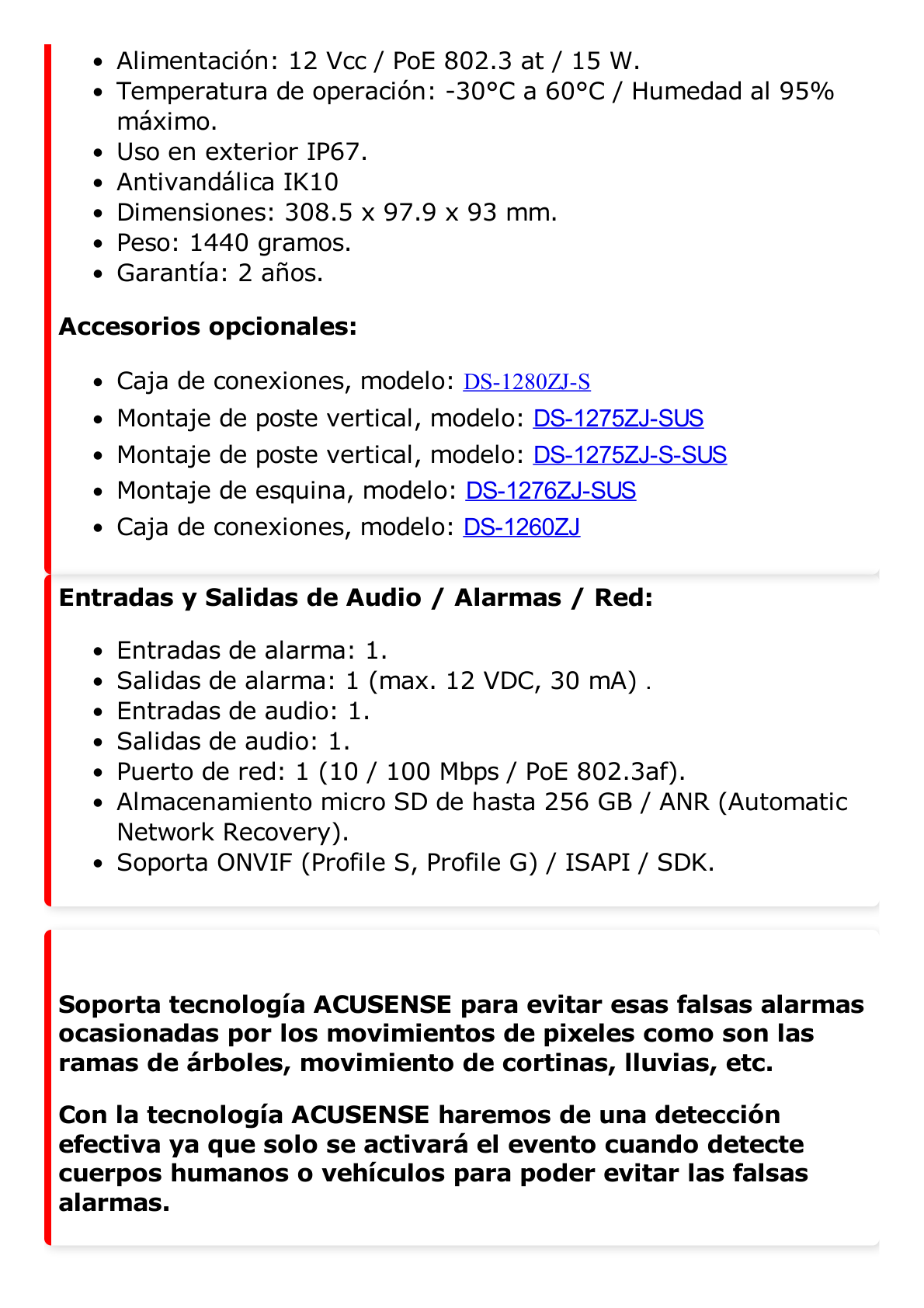 Bala IP 2 Megapixel / Lente Mot. 2.8 a 12 mm / 60 mts IR EXIR / Exterior IP67 / IK10 /  WDR 120 dB / PoE / ACUSENSE (Evita Falsas Alarmas) / Entrada y Salida de Audio y Alarma / MicroSD / ONVIF