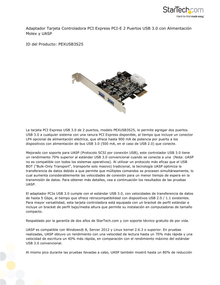 ADAPTADOR STARTECH TARJETA CONTROLADORA PCI EXPRESS PCI-E 2 PUERTOS USB 3.0 CON ALIMENTACION MOLEX  Y UASP -2 TOTAL USB PORT(s) - 2 USB 3.0 PORT(s)