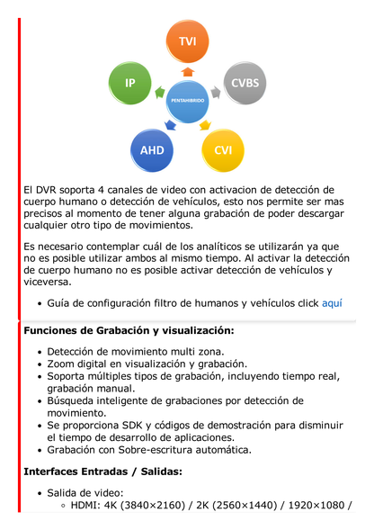 DVR 8 Canales TurboHD + 8 Canales IP / 8 Megapixel (4K) / Acusense (Evita Falsas Alarmas) / Audio por Coaxitron / 1 Bahía de Disco Duro / 8 Entradas de Alarma / 4 Salidad de Alarma / H.265+