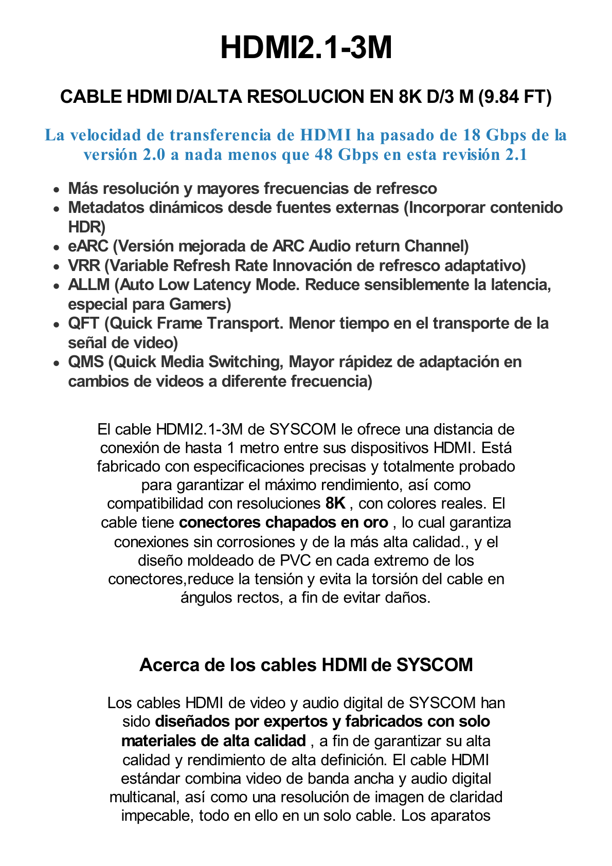 Cable HDMI de Alta Resolución en 8K / Versión 2.1 / 3 Metros de Longitud (9.84 ft) / Recomendado para Audio eARC / Dolby Atmos