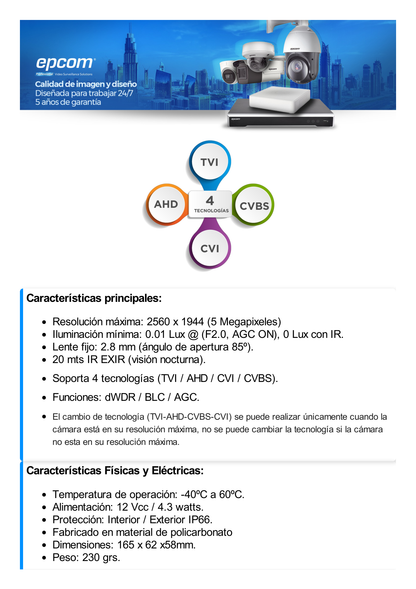 Bala TURBOHD 5 Megapíxel / Lente 2.8mm (85° de Visión) / Exterior IP66 / IR EXIR 20 mts / TVI-AHD-CVI-CVBS / Policarbonato