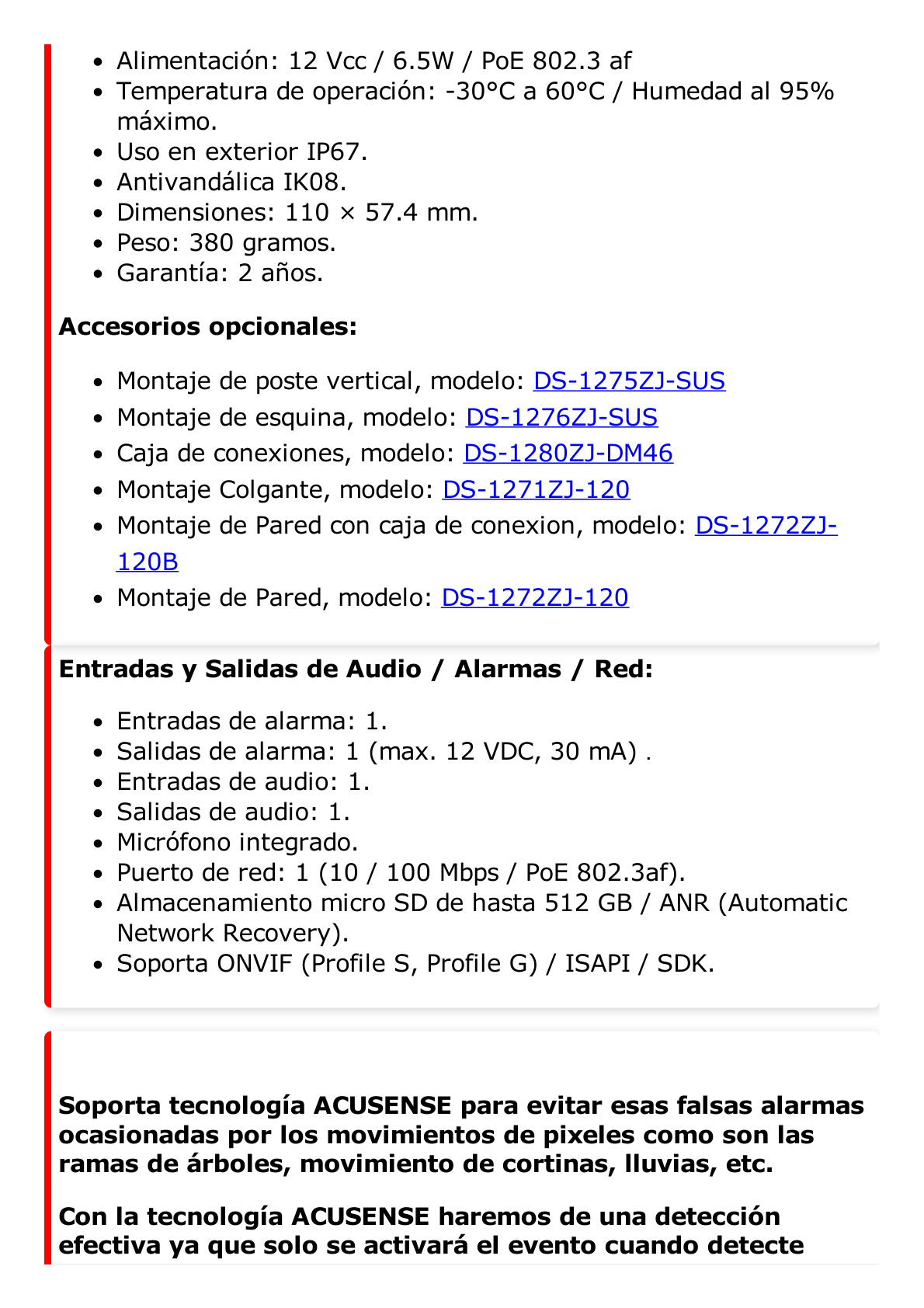 Mini Domo IP 4 Megapixel / Lente 2.8 mm / Micrófono Integrado / 30 mts IR EXIR / Exterior IP67 / IK8 /  WDR 120 dB / PoE / ACUSENSE (Evita Falsas Alarmas) / Entrada y Salida de Audio y Alarma / MicroSD / ONVIF / ACUSEARCH