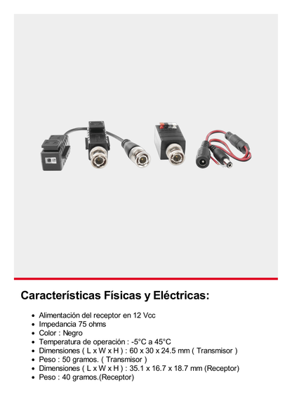 Kit de TRANSCEPTORES DE VIDEO DE LARGO ALCANCE / 320 Metros / Resolución 720P y 1080P / Cat 5e/6 / Compatible con cámaras HD-TVI/CVI/AHD/CVBS / Alimente solo el Receptor / Protección Interconstruida contra sobretensión.