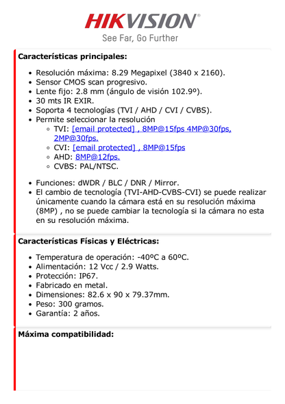 Eyeball TURBOHD 4K (8 Megapixel) / Gran Angular 102.9° / Lente 2.8 mm / Exterior IP67/ IR EXIR 30 mts / dWDR / TVI-AHD-CVI-CVBS / Metal