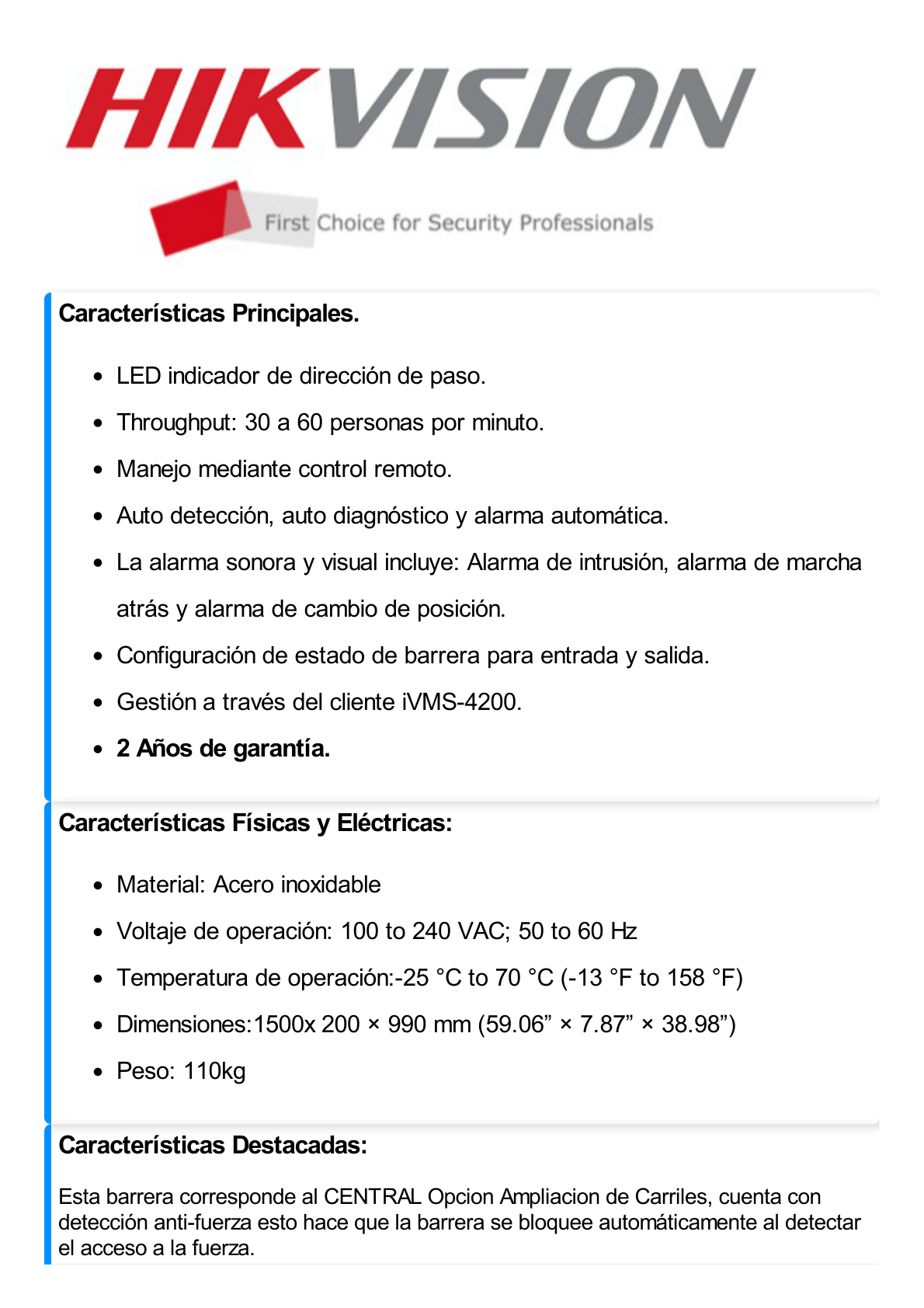 Torniquete Central para ampliar carriles /Con 12 pares de detectores IR para validación de permisos/ Soporta Terminal de reconocimiento facial/ audio personalizable.