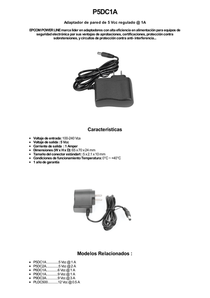 5 Vcc / 1A /  Adaptador de voltaje / Voltaje de Entrada de 100-240 Vca / Para Usos Múltiples / Video Vigilancia, Acceso, Asistencia, Alarmas, Bocinas, Etc. / Certificación NOM