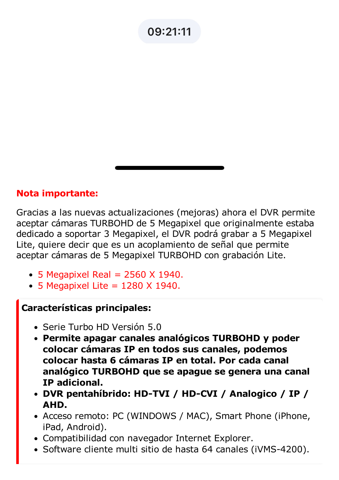 DVR 4 Canales TurboHD + 2 Canales IP / 5 Megapixel Lite - 3K Lite / Acusense (Evista falsas alarmas) / Audio por Coaxitron / 1 Bahía de Disco Duro / Salida de Video en Full HD