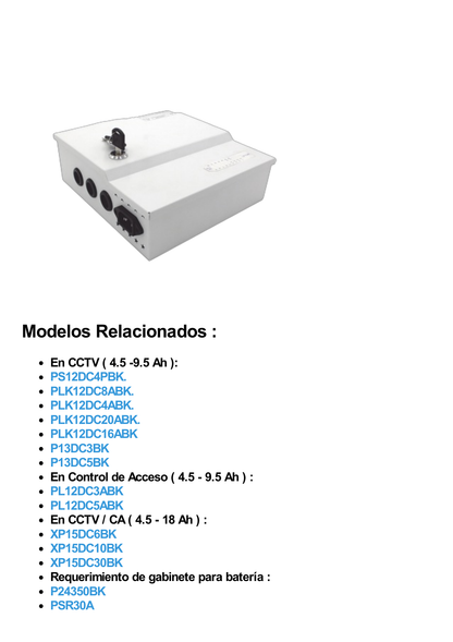 Fuente de poder profesional de 12 Vcc @ 16 A / para 16 cámaras / Con capacidad de batería de respaldo / Requiere batería / Voltaje de entrada de 96-264 Vca