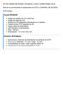 Kit con fuente EPCOM con salida de 12 Vcc a 5 Amper con 4 salidas / Incluye conectores JR52