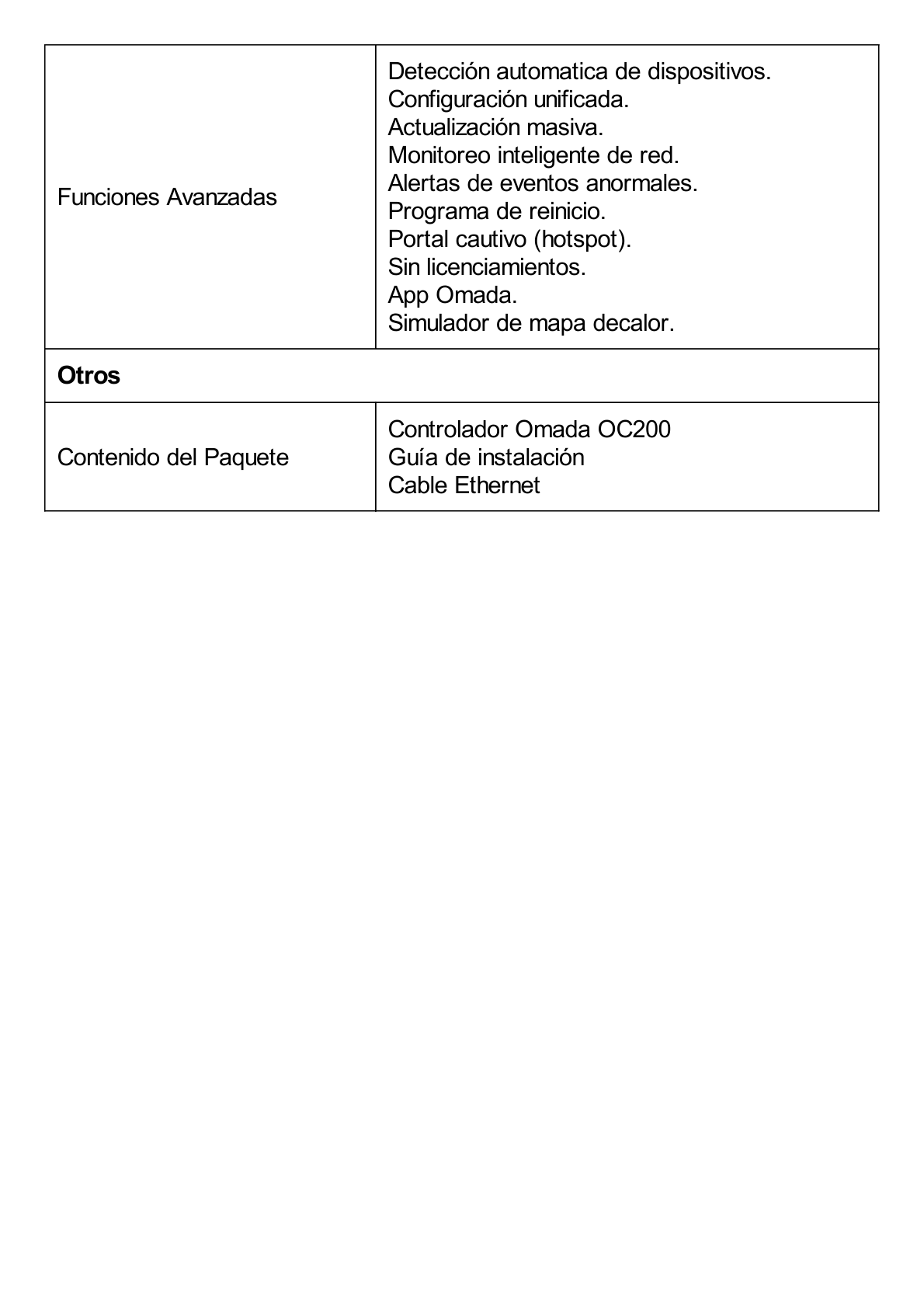 Controladora Omada para gestionar hasta 100 equipos Omada/ Gestion desde la Nube gratuita / Actualizaciones masivas