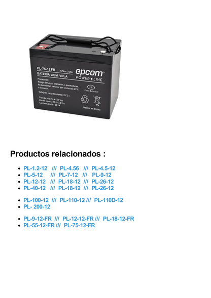 Batería 12 Vcc / 75 Ah /  UL / Tecnología AGM-VRLA / Retardante a la flama/ Uso en: Aplicaciones fotovoltaicas / Terminales tipo M6  / Cargador recomendado CHR-250.