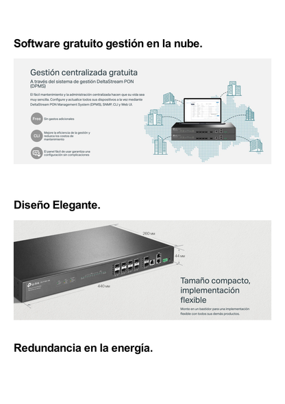 Deltra Stream - OLT de 8 Puertos GPON  / Conexión Hasta 1,024 ONUs / 1 Puerto Gigabit RJ45 Uplink / 2 Puertos SFP+ 10GbE Uplink / Fuentes Redundantes AC-AC (incluidas) /  Administración desde la Nube Sin Costo (DPMS)