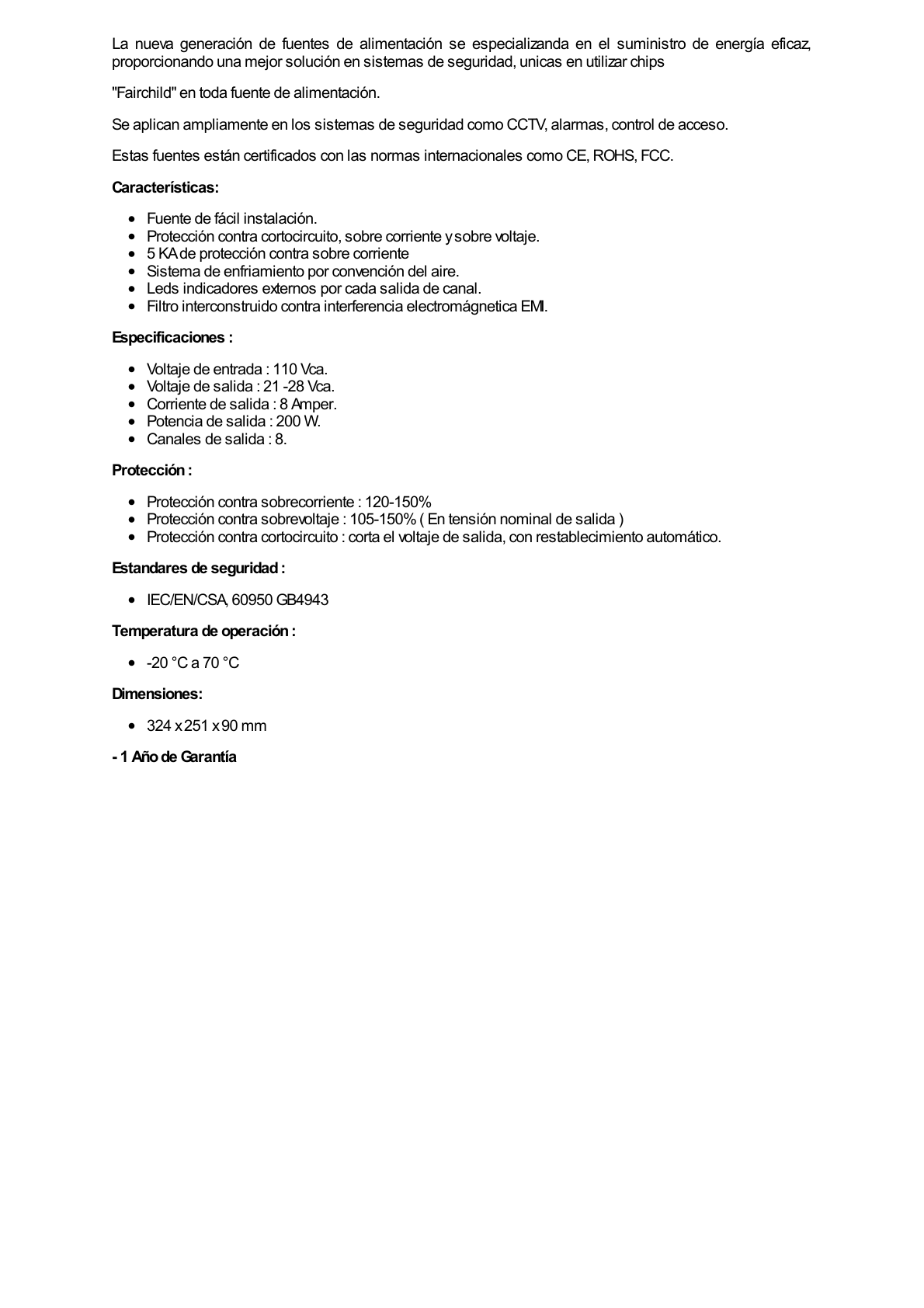 Fuente de Alimentación Profesional de 24 Vca @ 8 Amper / Soporta 8 Cámaras / Voltaje de Entrada 110 Vca