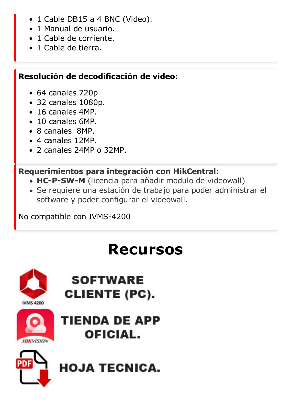 Decodificador de Vídeo de 4 canales con salida 4K / 4 Salidas HDMI / Soporta hasta 64 canales de Vídeo Simultáneos / Videowall