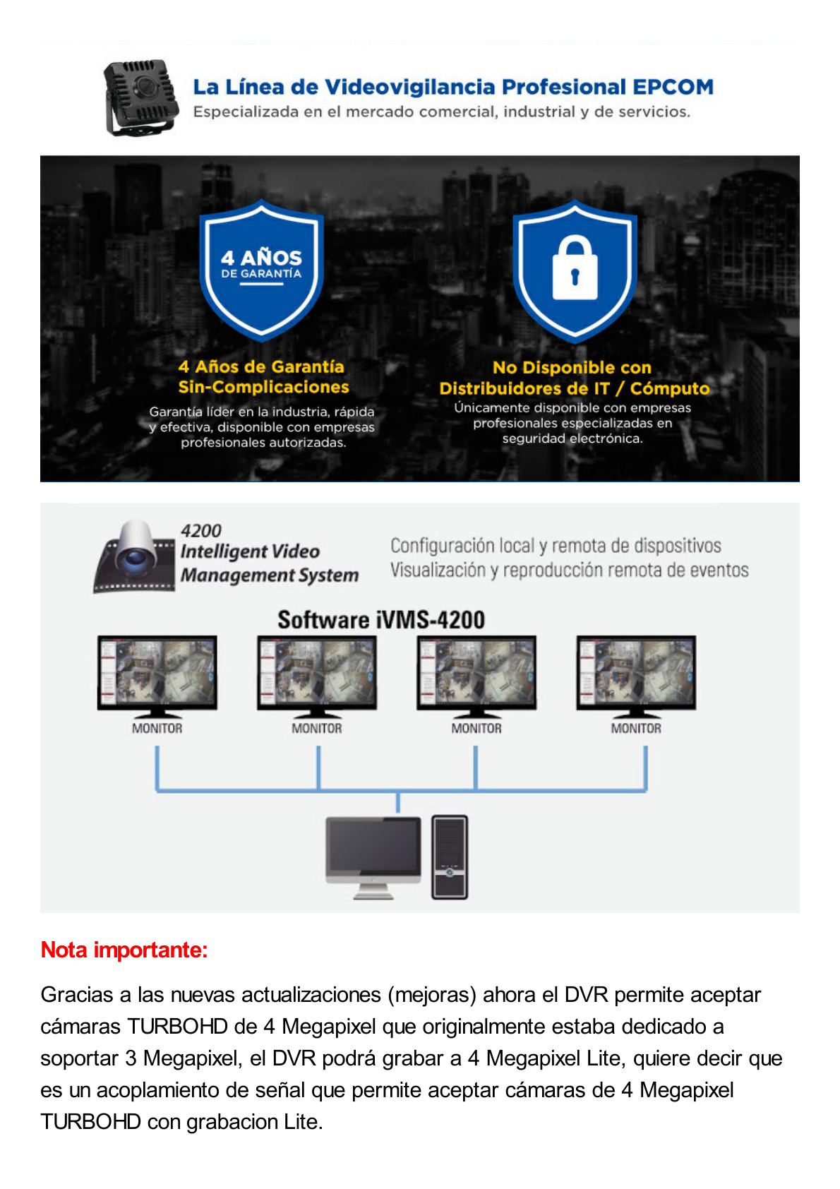 DVR 4 Megapixel / 16 Canales TURBOHD + 8 Canales IP / 2 Bahías de Disco Duro / 1 Canal de Audio / Vídeoanálisis