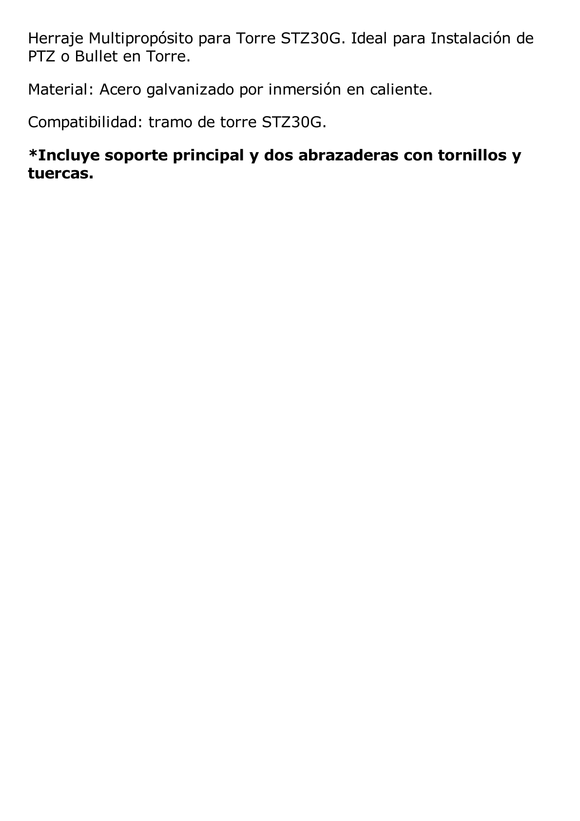 Herraje Multipropósito para Torre STZ30G. Ideal para Instalación de PTZ o Bullet en Torre.