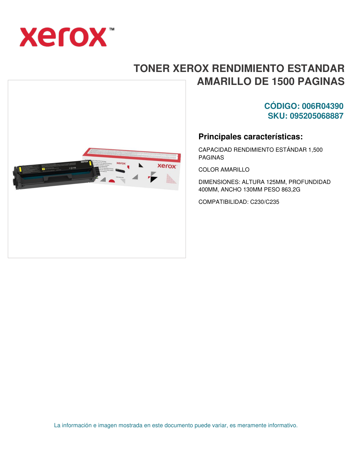 TONER XEROX 006R04390 AMARILLO C230/C235 CAPACIDAD ESTANDAR 1 500 PAGINAS