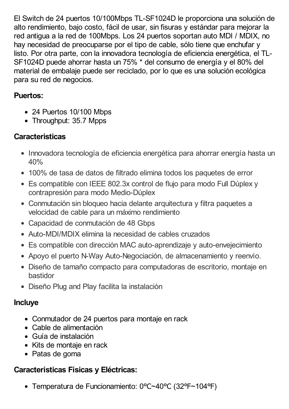 Switch no administrable de 24 puertos 10/100 Mbps para escritorio/rack