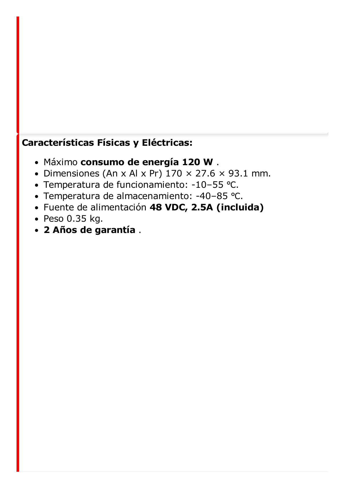 Switch Monitoreable PoE+ / 8 puertos 100 Mbps PoE+ / 1 puerto 1000 Mbps de Uplink / PoE hasta 300 Metros / Conexión Remota desde Hik-ParnerPro / 110 W