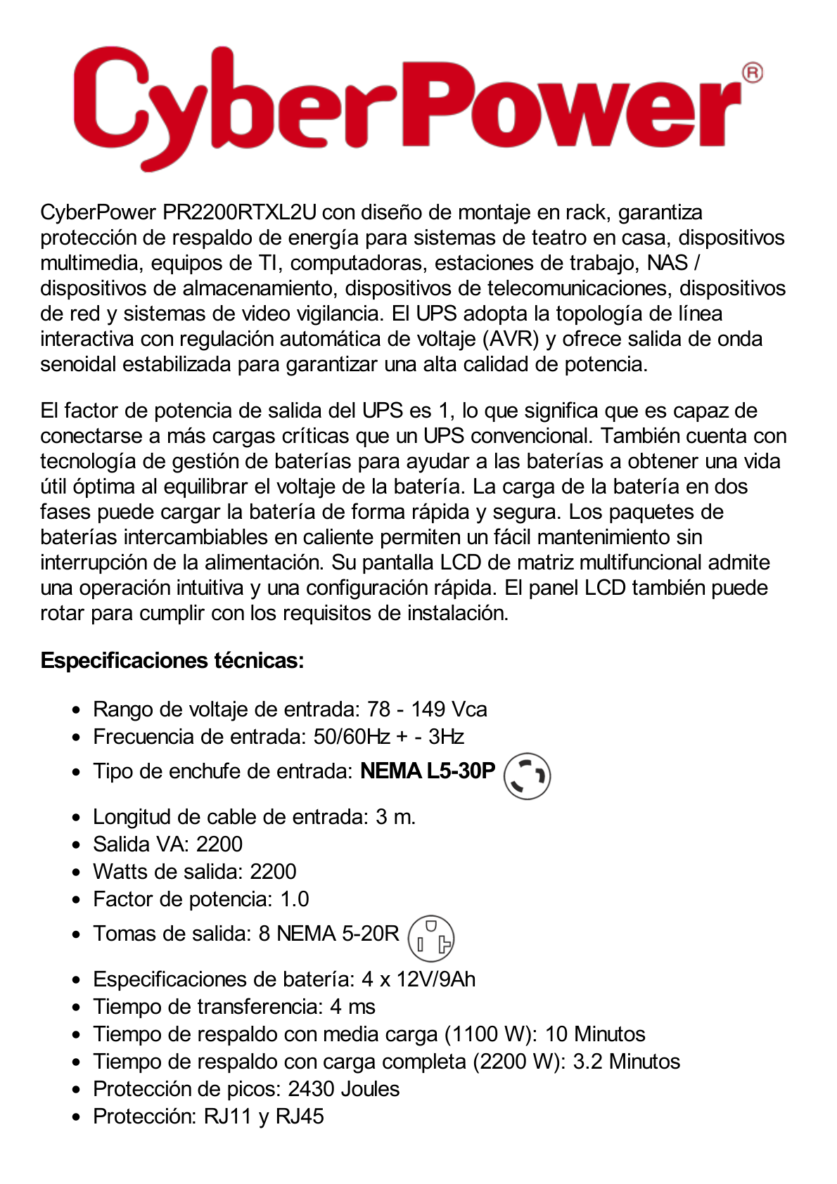 UPS de 2200 VA/2200 W, Topología Línea Interactiva, Entrada 120 Vca NEMA L5-30P, Onda Senoidal Pura, Torre o Rack 2 UR, Con 8 Tomas NEMA 5-20R