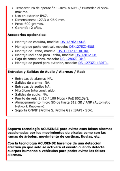 Turret IP 4 Megapixel / Lente 2.8 mm / 30 mts IR EXIR / Exterior IP67 / WDR 120 dB / PoE / ACUSENSE (Evita Falsas Alarmas) / Micrófono Integrado / Metal  / MicroSD / ONVIF / ACUSEARCH