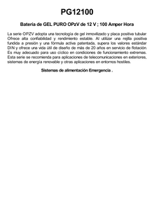 Batería de GEL PURO OPzV / 12 V @ 100 Ah / Ciclo profundo / Uso en Aplicaciones Fotovoltaicas y de Respaldo