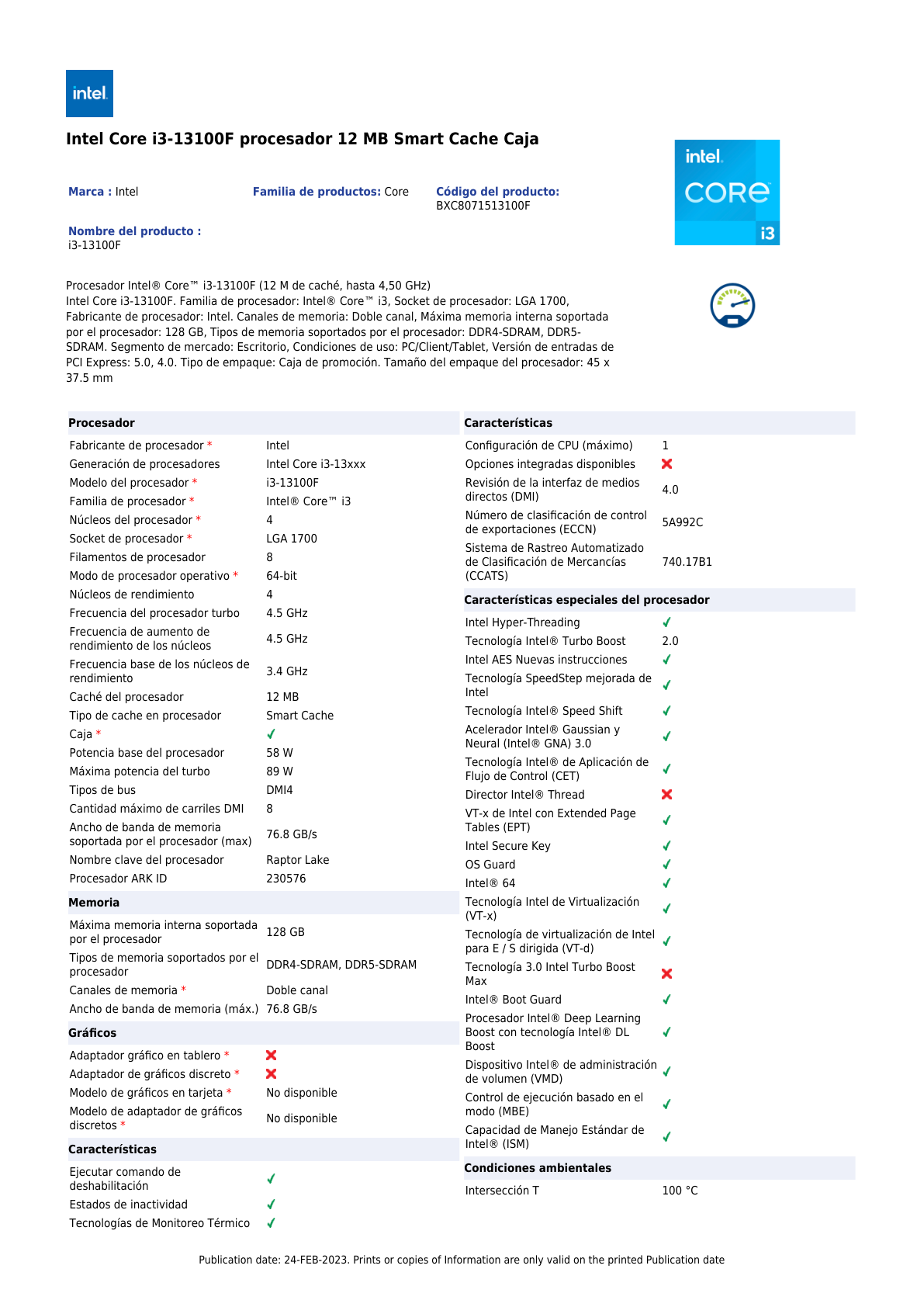 Procesador Intel Core i3-13100F con disipador sin graficos LGA 1700 13a Gen 4Core 3.4Ghz 58w